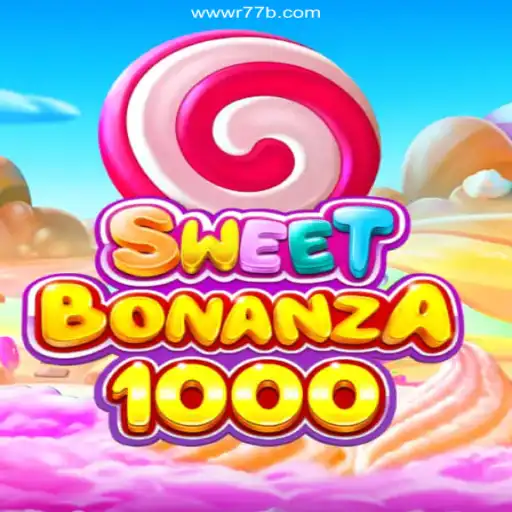 Exploring the Exciting World of SweetBonanza1000 with R77B Oficial